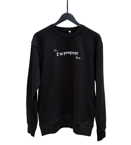 I’m pregnant sweatshirt